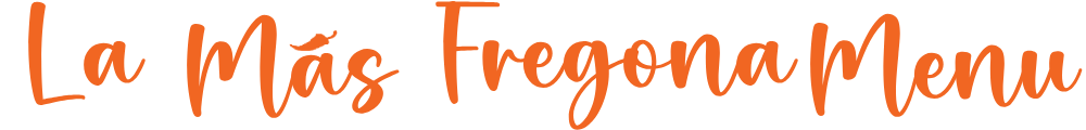 La Mas Fregona Menu